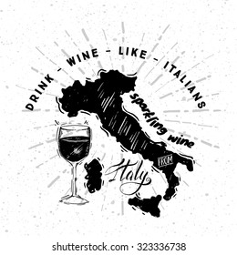 Italian traditional type  of wine with graphic elements on the map of Italy. White background
