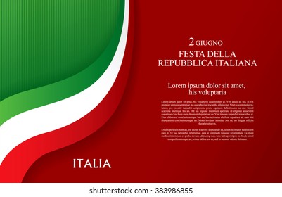 Italian translation of the inscription: Italy. Second of June. Italian Republic Holiday