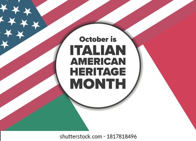 Italian-American Heritage Month. Holiday concept. Template for background, banner, card, poster with text inscription. Vector EPS10 illustration