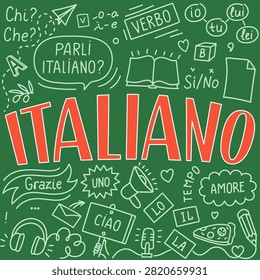 Italiano. Italian language learning hand drawn doodle and lettering. Translation: