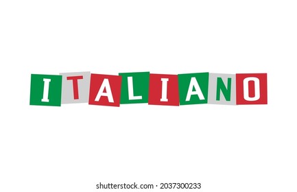 italiano - italian written in national language, characters in irregular squares painted in italy flag colors