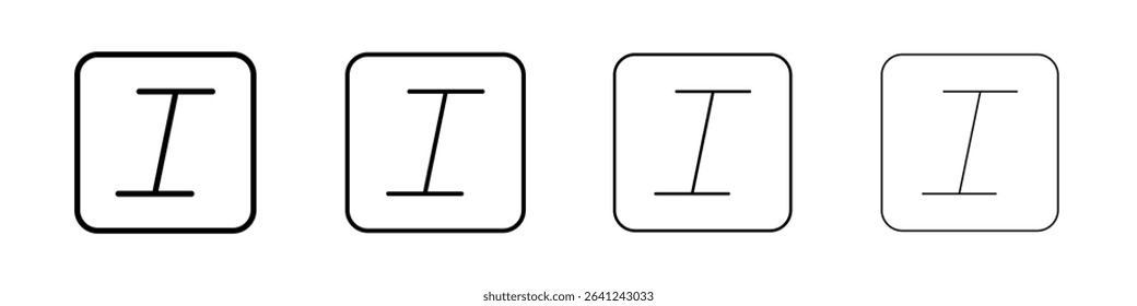 Italic button icon Outline sign symbol set