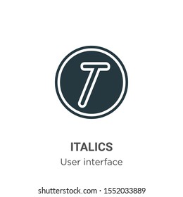 Italics vector icon on white background. Flat vector italics icon symbol sign from modern user interface collection for mobile concept and web apps design.