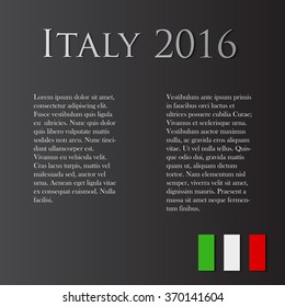 Italy in 2016. Color italian flag and text. Vector illustration for your business