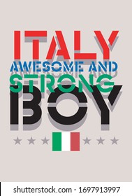 italy awesome and stong boy,t-shirt design fashion vector