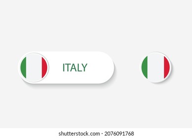 Italy button flag in illustration of oval shaped with word of Italy. And button flag Italy. 