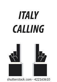 ITALY CALLING typography vector illustration
