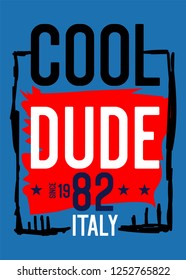 italy cool dude,t-shirt design