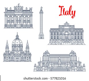 Italy famous sightseeing buildings and landmarks. Vector Trajan Column, Church Gran Madre di Dio in Turin, Archbasilica of San Giovanni or St John Lateran, Trevi fountain and Vittoriano monument