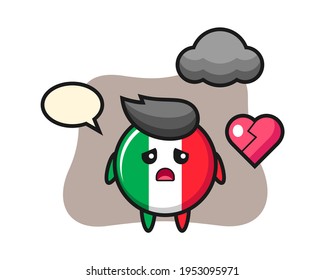 Italy flag badge cartoon illustration is broken heart, cute style design for t shirt, sticker, logo element