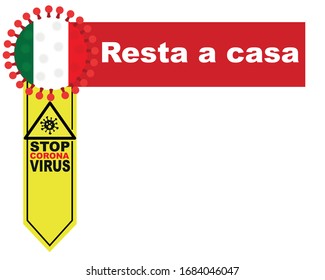 Italy flag symbol and call to stay at home. covid-19 corona epidemic. banner, graphics, vector
