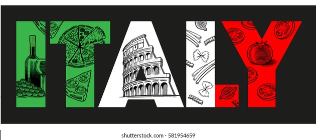 Italy Flag With Typical Italian Food, Pizza, Pasta, Wine, Tomato, Roma Colloseum