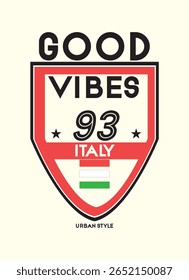 itália boas vibes, t-shirt design moda vetor