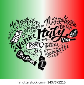 Italy hand drawn brush lettering with the national Italy symbol: Rome, Venice, volcano Vesuvius, Margarita pizza, Pisa, Vivaldi, Stradivari, mozzarella, olive oil, tomato, spaghetti, Fellini