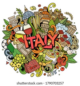 Italy hand drawn cartoon doodles illustration. Funny travel design. Creative art vector background. Handwritten text with Italian symbols, elements and objects. Colorful composition