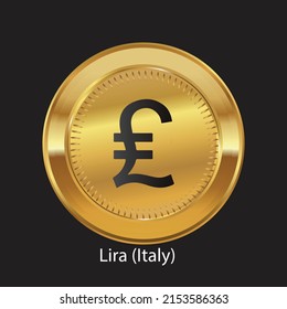 Italy Lira currency logo on golden coin.  vector illustration on Isolated black background. Suitable for print materials, web design, mobile app and infographics, poster, projects.