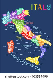Italy regions map - unique decorative map with hand drawn lettering design. Concept for poster, wall decor, book cover. Illustration for apparel, card. Typography infographic poster. 