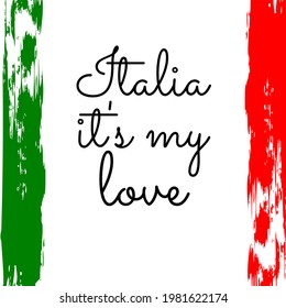 Italy Republic Day June 2nd in Italian hand lettering with red and green brush stroke. Italian holiday typography poster. Vector template for banner, flyer, sticker, shirt, greeting card, postcard.