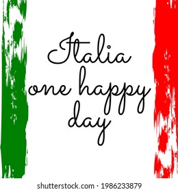Italy Republic Day June 2nd in Italian hand lettering with red and green brush stroke. Italian holiday typography poster. Vector template for banner, flyer, sticker, shirt, greeting card, postcard.