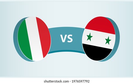 Italy versus Syria, team sports competition concept. Round flag of countries.