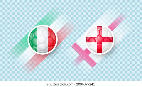 Italy vs England match. Countries signs in the form of a soccer ball with a national flag. Icons with transparency isolated on a checkered background. 3d vector