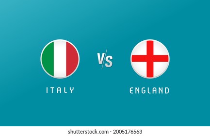 Italy vs England round flag emblems. Letters Versus sign for football competition championship final Italian and English national team. Circle soccer flags sign on blue background. Vector illustration