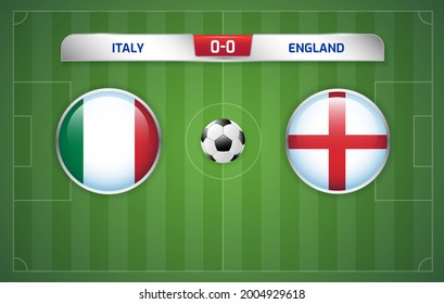 Italy vs England scoreboard broadcast template for sport soccer and football tournament championship 2020 Round Final vector illustration