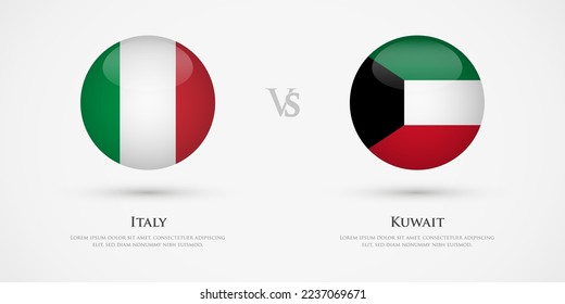 Italy vs Kuwait country flags template. The concept for game, competition, relations, friendship, cooperation, versus.