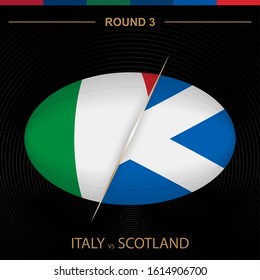 Italy vs Scotland in Rugby Tournament round 3, ball shaped rugby icon on black background. Vector template.