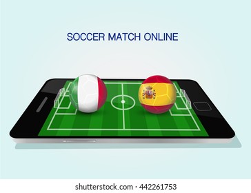 Italy vs Spain football in flag design on smartphone soccer field, this concept for live match score as internet of thing in vector illustration