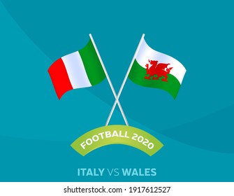 italy vs wales euro 2020 match. Football 2020 championship match versus teams intro sport background, championship competition final poster, flat style vector illustration.