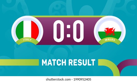 italy vs wales match result, European Football Championship euro 2020 vector illustration. Football 2020 championship match versus teams intro sport background