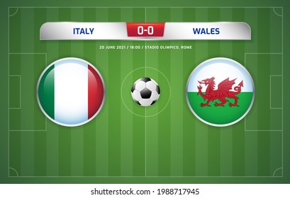 Italy vs Wales scoreboard broadcast template for sport soccer and football tournament championship 2020 Groups A vector illustration