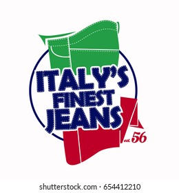 Italy's Finest Jeans vector T-shirt design