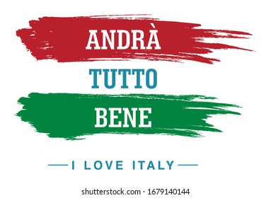 Italy's inspiring message of hope Andrà tutto bene meaning Everything will be all right