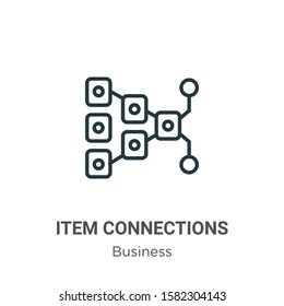 Item connections outline vector icon. Thin line black item connections icon, flat vector simple element illustration from editable business concept isolated on white background