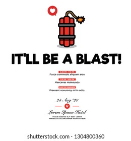 It'll be a blast Invitation Design with Where and When Details