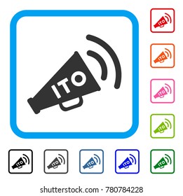 Ito Alert Megaphone icon. Flat gray iconic symbol inside a blue rounded frame. Black, gray, green, blue, red, orange color additional versions of Ito Alert Megaphone vector.