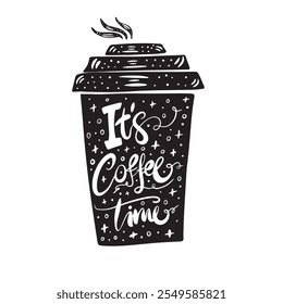 It,s coffee time design on coffee to go plastic bottle isolated on white background with sparkles,ideal for banner, poster, t-shirt design, coffee stickers, overlay..