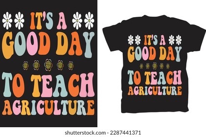 The "It's a Good Day To Teach Agriculture" t-shirt is a high-quality, comfortable garment that is perfect for anyone passionate about agriculture education. The shirt is made of soft, breathable cotto