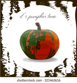 'it's pumpkin time' card.  Big green and red pumpkin casting shadow on a white background.