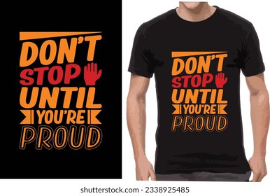 It-shirt designs and quotes.
Can be printed on t-shirts, mugs or other media.
If you want, you can change this design to your liking.