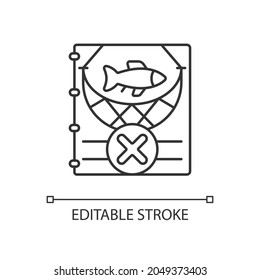 IUU Fishing Linear Icon. Illegal, Unreported And Unregulated Fishery. Fishing Without License. Thin Line Customizable Illustration. Contour Symbol. Vector Isolated Outline Drawing. Editable Stroke