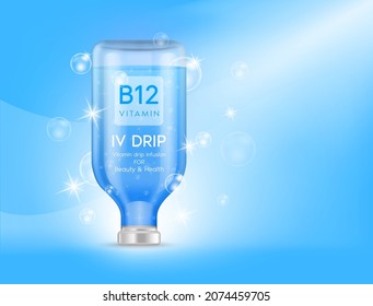 IV bag vitamin B12 dripping blue. Bottles of vitamins iv drip therapy minerals healthy for health and skin. Injection intravenous infusion of natural nutrients. Medical, beauty concepts. 3D vector.