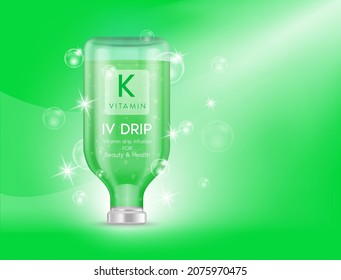 IV bag vitamin K dripping green. Bottles of vitamins iv drip therapy minerals healthy for health and skin. Injection intravenous infusion of natural nutrients. Medical, beauty concepts. 3D vector.