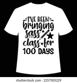 I've bringing sass class for 100 days t-shirt Happy back to school day shirt print template, typography design for kindergarten pre k preschool, last and first day of school