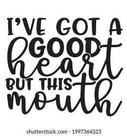 tengo un buen corazón pero esta boca fondo citas positivas inspiradoras, motivacionales, tipografía, diseño de letras