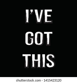 I've got this motivational poster