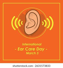IVector Design nternational Ear Care Day – March 3.