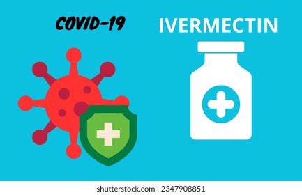 ivermectin generic pills pharmacy bottle and COVID-19 virus variant Eris.